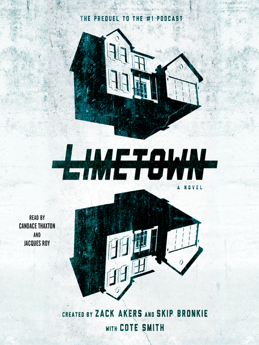 Title details for Limetown by Cote Smith - Wait list